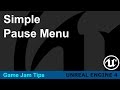 Game Jam Tips and Tricks - Simple Pause Menu