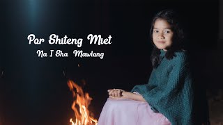 Por Shiteng Miet -  Na I Sha Mawlong | O Holy Night Christmas Song Cover