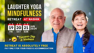 Journey to Serenity: Laughter & Silence Spiritual Retreat | Nashik, India | 19, 20, 21 Jan 2024