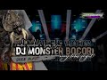 DJ MONSTER BOCOR MIDEL GRADAK - WONG BEBAS PROJECT