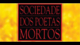 SOCIEDADE DOS POETAS MORTOS