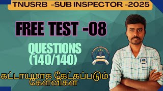 TNUSRB -SUB INSPECTOR -2025 | Free test -08||