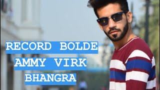 Bhangra on Record bolde-remix | Ammy virk | Dj hans | Bhangra pk | parvesh kukreja