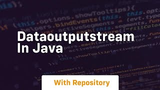 dataoutputstream in java