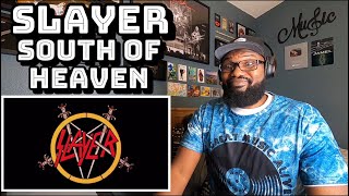 Slayer - South Of Heaven | REACTION