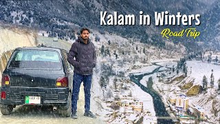 Winter Road Trip | Lahore to Swat, Kalam \u0026 Ushu Forest in a Cuore! #snowfall