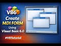 Create MDI FORM Using  visual basic  6.0