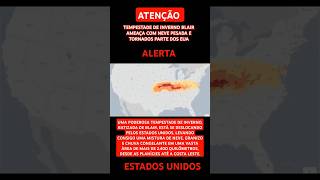 BREAKING NEWS: Tempestade de inverno ameaça os EUA