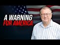 A Prophetic Warning for America | Tim Sheets