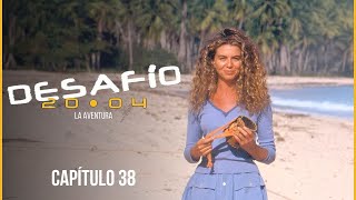 Desafío 2004: Capítulo 38 - Premio y Castigo