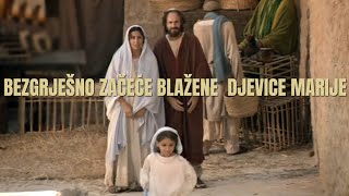 BEZGRJEŠNO ZAČEĆE BLAŽENE  DJEVICE MARIJE