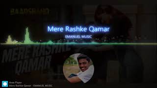 Mere Rashke Qamar Full Audio | Baadshaho | Rahat Fateh Ali Khan | AM Creation