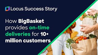 Last Mile Delivery Route Optimization for e-grocery Industry | Big Basket Success Story