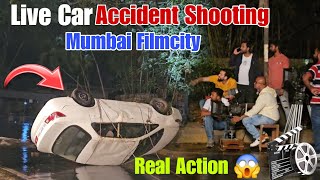 Live Car Accident Shooting 😱  | Behind The Scene  | Iss Ishq Ka Rabb Rakha  | Shooting Set Filmcity