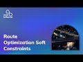 Soft Constraints - Route Optimization API  | NextBillion.ai