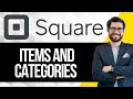 How to Create and Edit Items & Categories on Square Online