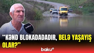 Hər an qorxu içindəyik! - Şəki sakinləri başlarına gələn fəlakətdən danışdı