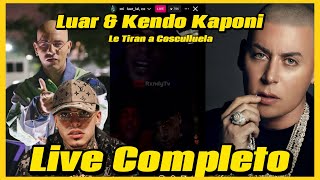 @KendoKaponiTV \u0026 @luar_lal  Le Tiran a @cosculluelaelprincipe Live Completo!!!👀🔥