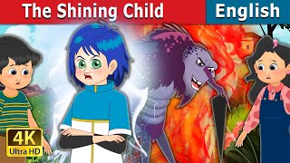The Shining Child Story | Stories for Teenagers | @EnglishFairyTales