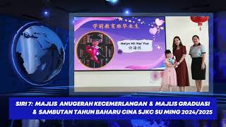 Siri 7: Majlis Anugerah Kecemerlangan \u0026 Majlis Graduasi \u0026 Sambutan Tahun Baharu Cina 2024/2025