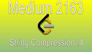LeetCode Problem 2163: String Compression III