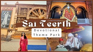 Sai Teerth Theme Park Shirdi | Sai Teerth Devotional Theme Park