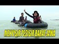 MENYISIR PESISIR BARAT JAWA | JEJAK PETUALANG (10/08/21)