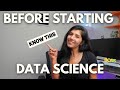 4 Things I Wish I Knew When I Started Data Science