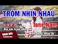 Karaoke Trộm Nhìn Nhau Tone Nam Nhạc Sống | Trọng Hiếu