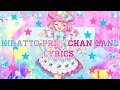 Kiratto pri chan - kirratopri☆chan land LYRICS