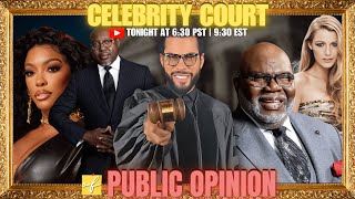 🚨 Scandals \u0026 Lawsuits! T.D. Jakes, Porsha’s Ex, Blake Lively  | Celebrity Court of Public Opinion