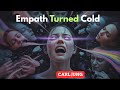 The Day the Empath Snaps — Carl Jung's Most Terrifying Case
