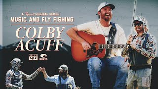 Streamers on the Frying Pan! Music \u0026 Fly Fishing - Episode 1: Colby Acuff - If I Were the Devil LIVE