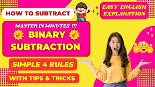 2.3Binary Subtraction|How to Subtract Binary Numbers in English|SaiSuriyasAcademy|Binary Arithmetic