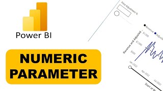 Power BI Numeric Parameters: Add Dynamic Control to Your Dashboards (2024)
