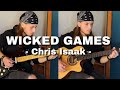 Wicked Games - Chris Isaak | Electric and Acoustic Guitar Cover By Dyla N' Guitar 🎸