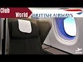 BRITISH AIRWAYS CLUB WORLD AIRBUS A380 | BUSINESS CLASS CABIN REVIEW | ULTRA HD 4K