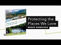 Protecting the Places We Love | Official Trailer