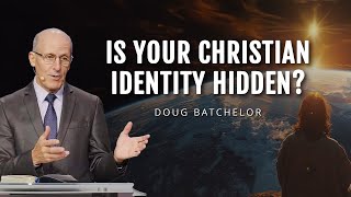 Ambassadors For Christ | Doug Batchelor