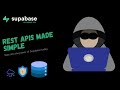 Supabase 101: REST APIs made simple