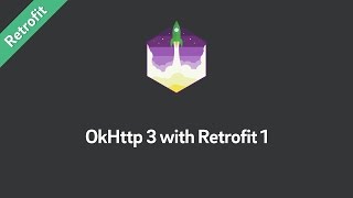 How to use OkHttp 3 with Retrofit 1 (Tutorial)