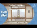 Culto Vesperal | 