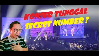 SECRET NUMBER KV-FEST REACTION: Festival atau Konser Tunggal?