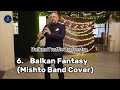 Mladen Mladenov | 6. Balkan Fantasy(Mishto Band Cover) | BalkanTrafficOrchestra