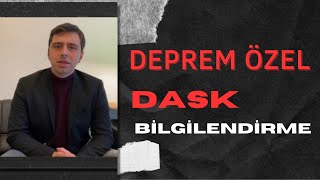 DASK HAKKINDA BİLGİLENDİRME