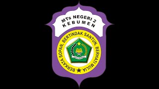 PROFIL TERBARU MTS NEGERI 2 KEBUMEN