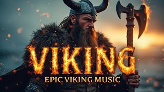 The Ballad of the Brave | Epic Viking Music of Courage and Adventure