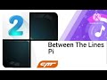 Piano Tiles 2 Soundtrack - Between The Lines | Pi