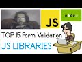 Top 15 Javascript Form Validation Libraries For Node.js Developers in 2022