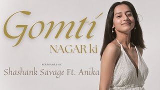 Gomti Nagar Ki | Track: 13 | Shashank Savage Ft. Anika | Prod. DCQ BEATZ